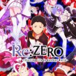 Жизнь в альтернативном мире с нуля 1 сезон — Re:Zero kara Hajimeru Isekai Seikatsu