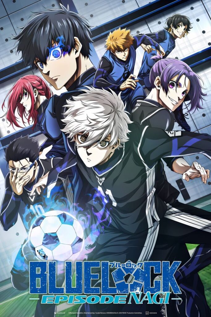 Блю Лок. Эпизод Наги — Blue Lock: Episode Nagi